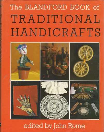 The Blandford Book of Traditional Handicrafts