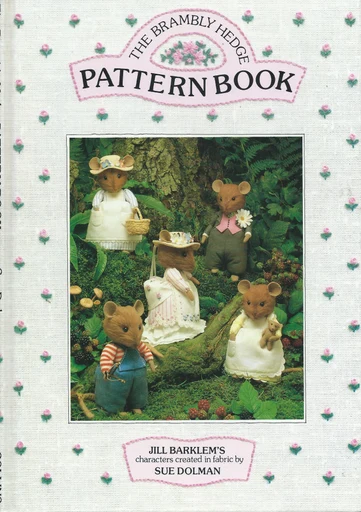 The Brambly Hedge Pattern Book
