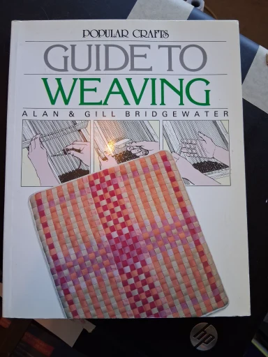 Popular Crafts Guide to Weaving Book