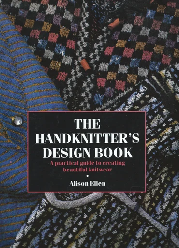 The Handknitter's Design Book